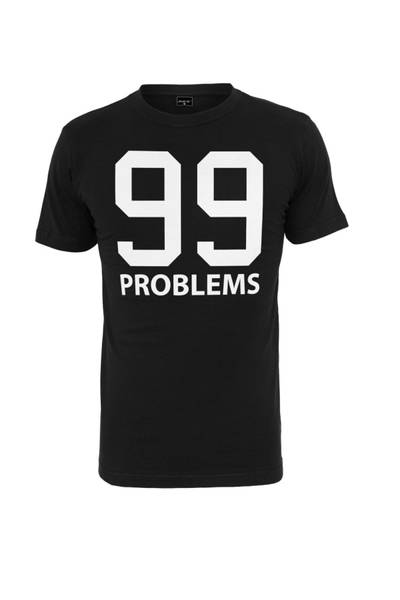 99 Problems T-Paita Urban Classics 99 Problems T-Paita Urban Classics
